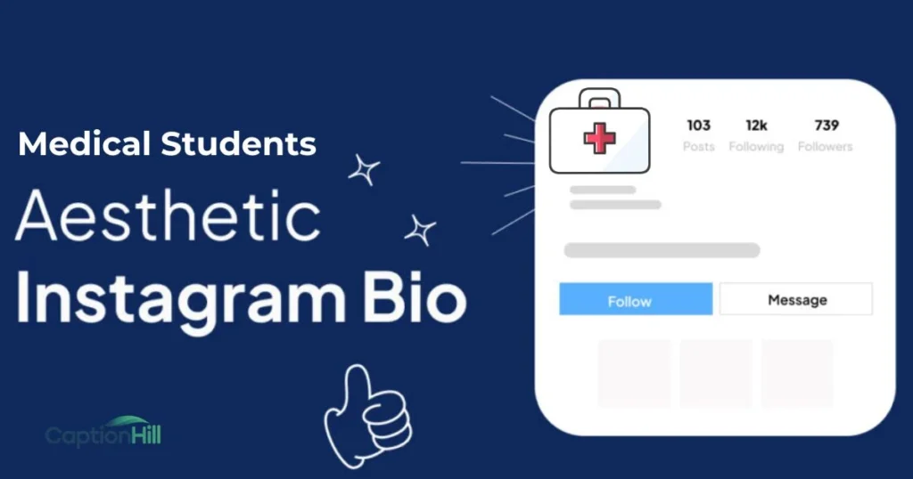 Aesthetic Instagram Bio For Medical Students
