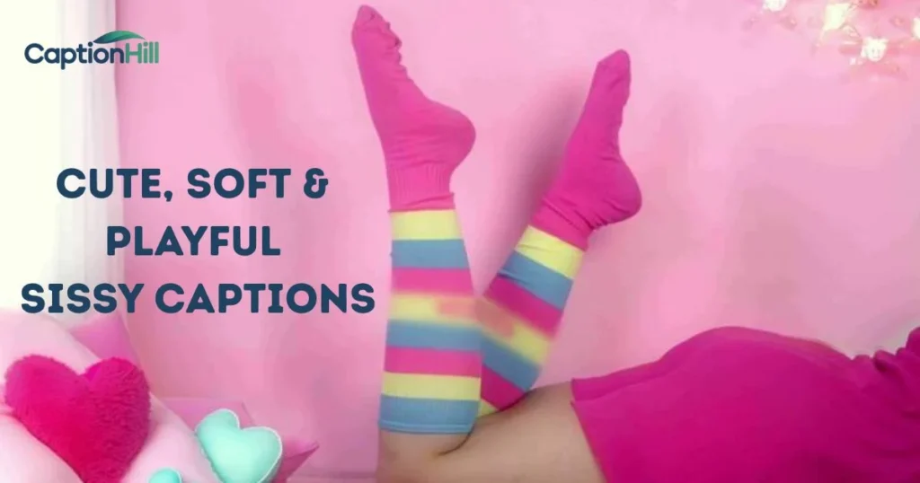Cute Soft And Playful Sissy Captions