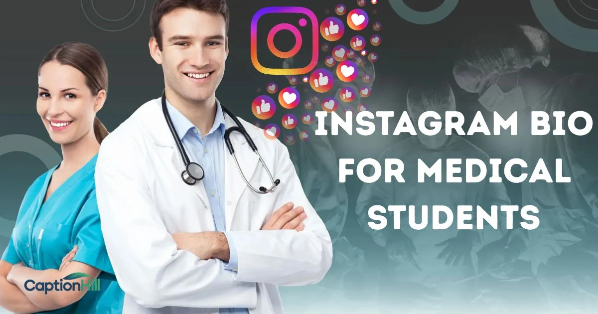 Instagram Bio For Medical Students