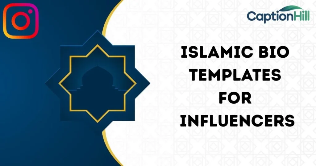 Islamic Bio Templates For Influencers