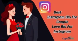 Instagram Bios For Couples