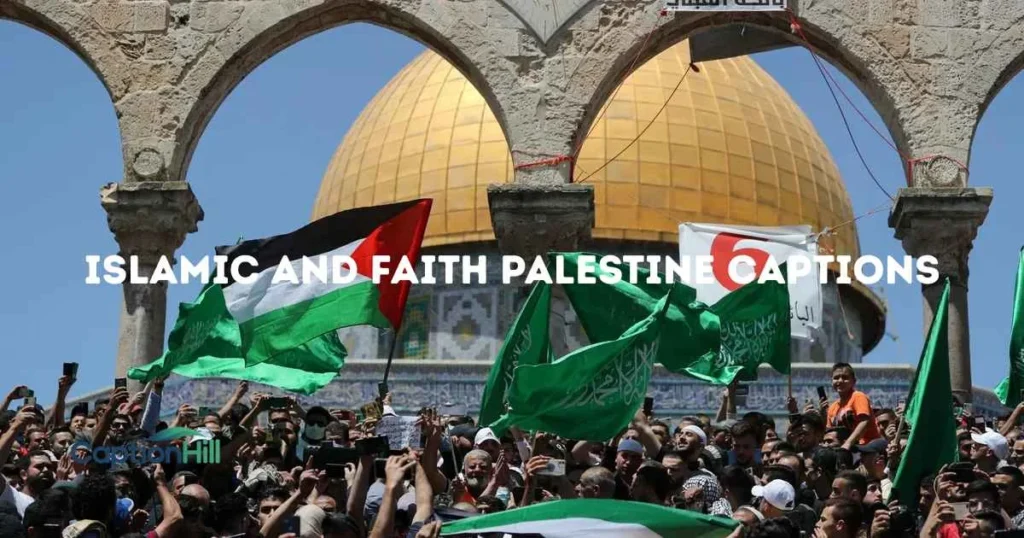 Islamic And Faith Palestine Captions
