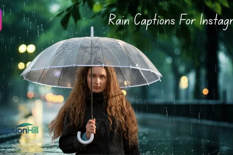 Rain Captions For Instagram