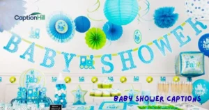 Baby Shower Captions