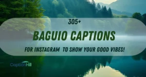 Baguio Captions For Instagram