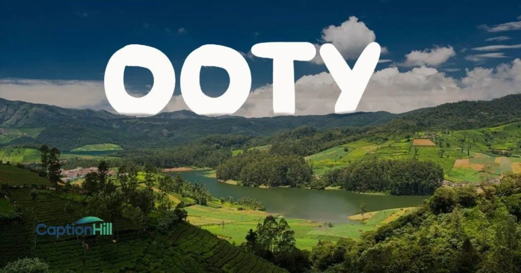 One Word Ooty Captions