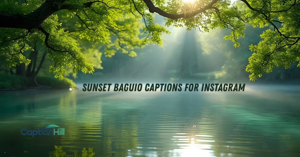 Sunset Baguio Captions For Instagram