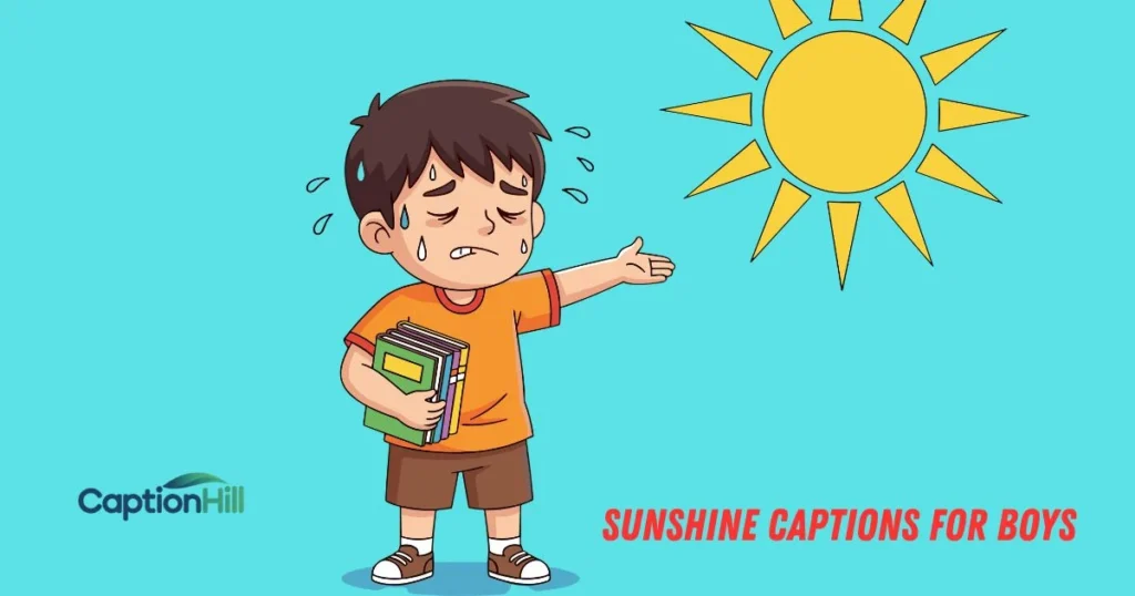 Sunshine Captions For Boys
