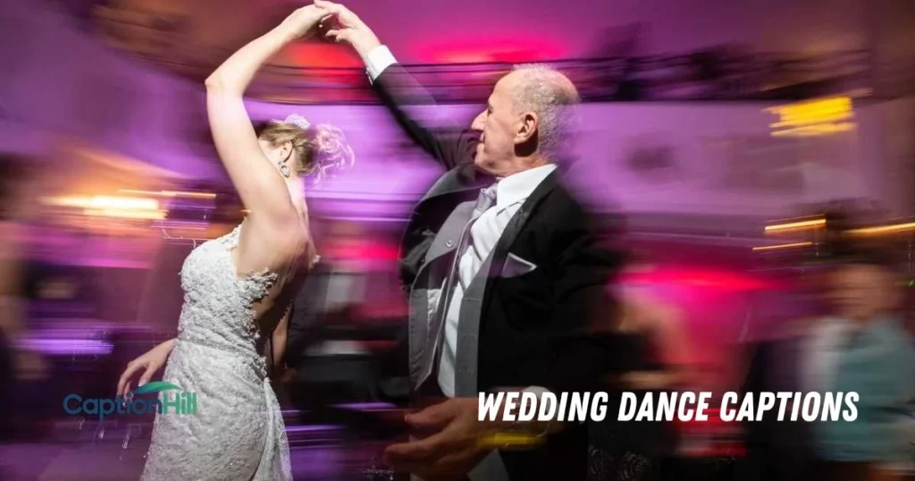 Wedding Dance Captions