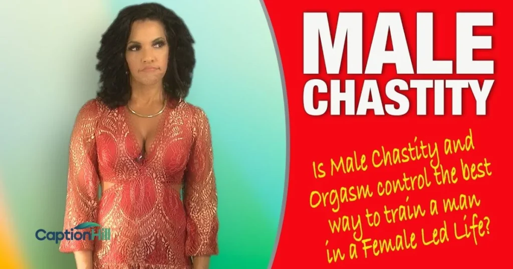 Male Chastity Captions