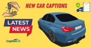 New Car Captions