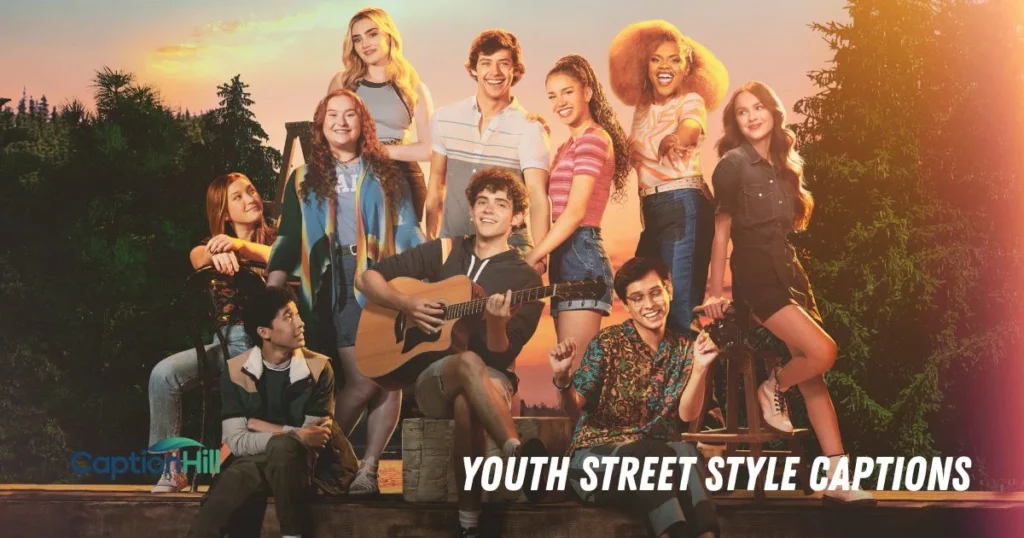 Youth Street Style Captions