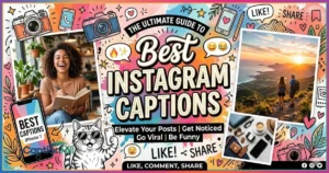 Best Instagram Captions