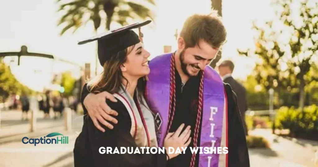 Graduation Day Wishes