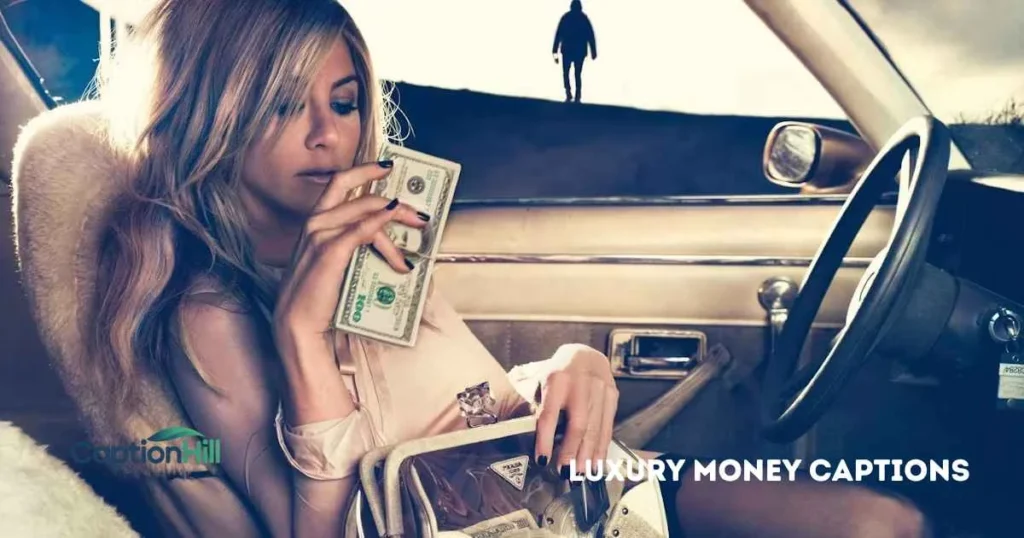Luxury Money Captions