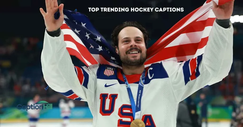 Top Trending Hockey Captions