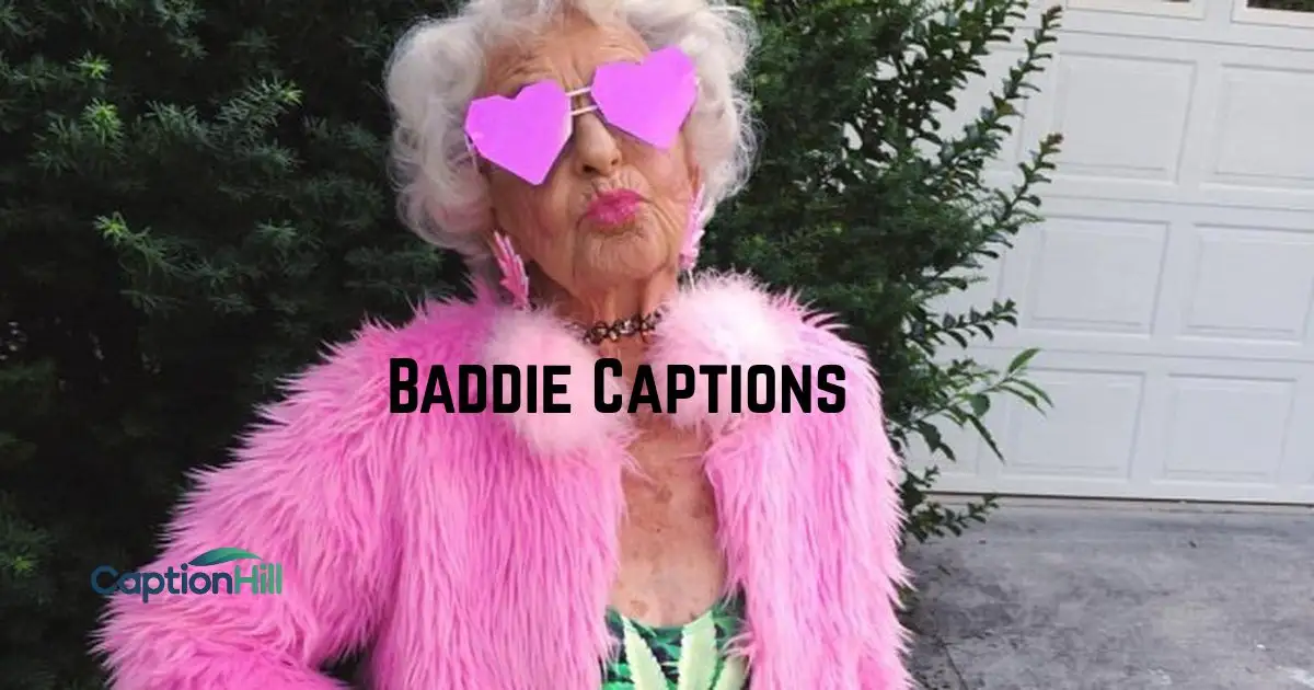 Baddie Captions