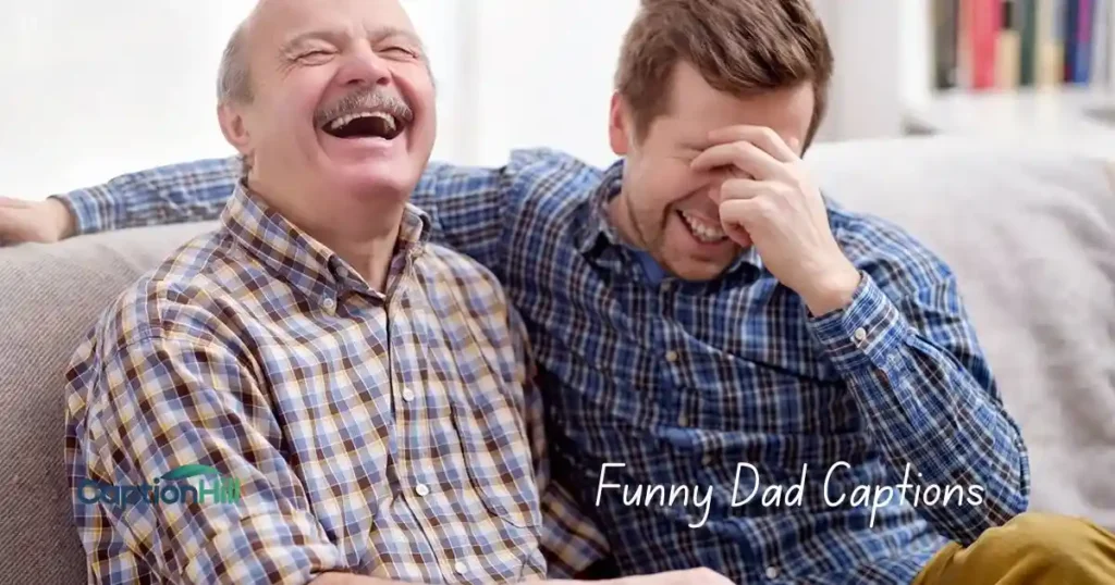 Funny Dad Captions