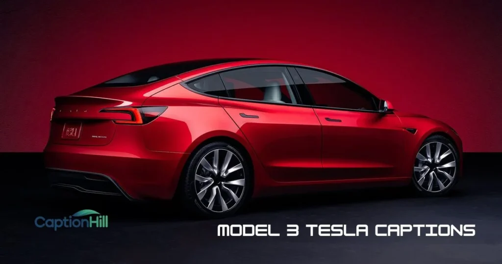 Model 3 Tesla Captions