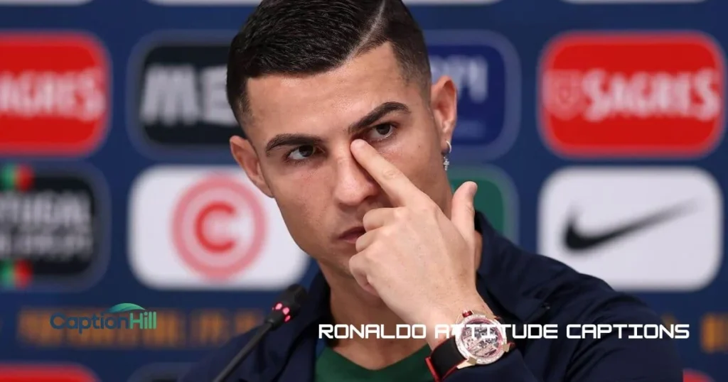 Ronaldo Attitude Captions